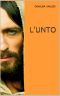 L'UNTO (Italian Edition)