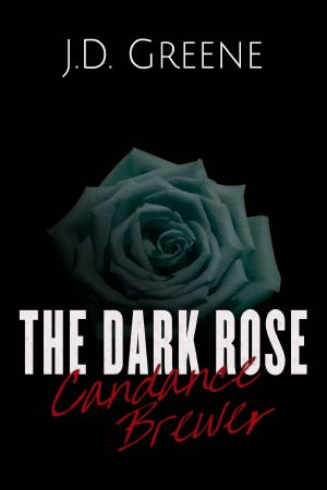 Candance Brewer - The Dark Rose