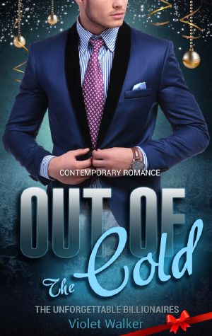 Billionaire Romance · Out of the Cold (Book One)