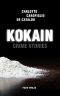 Kokain · Crime Stories