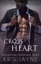 Cross My Heart: Lone Star Crossed Saga - Book 1