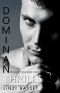 Dominant Thrills: A Dark Mafia Romance (Decadent Sins Book 4)