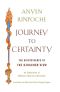 Journey to Certainty · the Quintessence of the Dzogchen View · an Exploration of Mipham's Beacon of Certainty