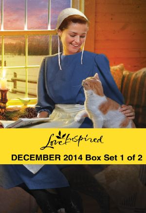 Love Inspired December 2014 - Box Set 1 of 2 · A Rancher for Christmas / Her Montana Christmas / An Amish Christmas Journey / Yuletide Baby