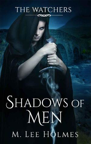 Shadows of Men (The Watchers Book 1)