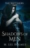 Shadows of Men (The Watchers Book 1)