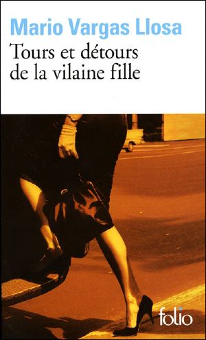 Tours Et Detours De La Vilaine Fille