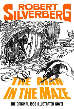 The Man In The Maze · The Original 1968 Illustrated Novel (Jerry eBooks)