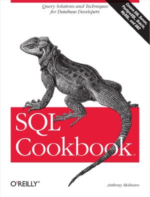 SQL Cookbook · Query Solutions and Techniques for Database Developers (Cookbooks (O'Reilly))