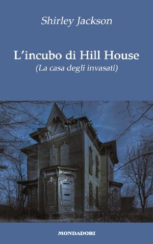 L'Incubo Di Hill House