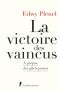 La Victoire Des Vaincus