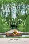 The Gardener of Versailles