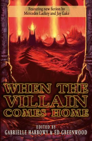 When the Villian Comes Home