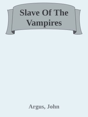 Slave Of The Vampires