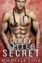 Dirty Little Secret · A Secret Baby-Second Chance Romance (Sons of Sin Book 1)