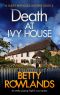 Death at Ivy House · an Utterly Gripping English Cozy Mystery (A Sukey Reynolds Mystery Book 5)