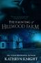 The Haunting of Hillwood Farm