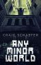 Any Minor World (The Midnight Jury Book 1)