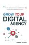 Grow Your Digital Agency