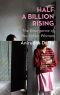 Half a Billion Rising · the Emergence of the Indian Woman