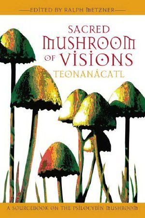 Sacred Mushroom of Visions