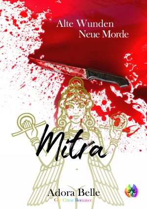 Mitra (Alte Wunden - Neue Morde 5) (German Edition)