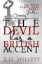 The Devil Has a British Accent · Book One · Jackson (White Carpet #1)