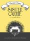 Sister Carrie by Theodore Dreiser