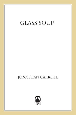 Glass Soup