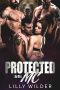 Protected by the MC · Bear Shifter Biker Reverse Harem