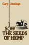 Sow the Seeds of Hemp