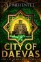 City of Daevas · Book 3 of the Baka Djinn Chronicles