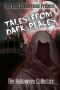 Tales From Dark Places - the Halloween Collection - the Indie Collaboration