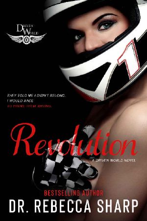 Revolution · A Driven World Novel (The Driven World)