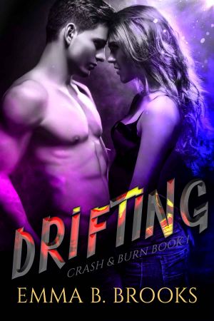 Drifting: Crash & Burn | Book 1