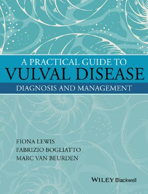 A Practical Guide to Vulval Disease · Diagnosis and Management, Diagnosis and Management