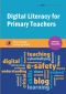 Digital Literacy for Primary Teachers