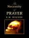 The Necessity of Prayer