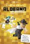 Minecraft. Diario de un aldeano hiperpringao