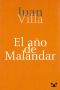 El Año De Malandar