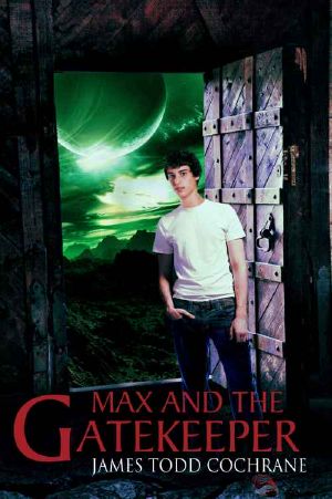 Max and the Gatekeeper