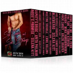 Six Guns and Six Strings · 13 Book Excite Spice Cowboys and Rock Stars Mega Bundle (Excite Spice Boxed Sets)