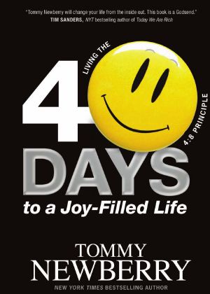 40 Days to a Joy-Filled Life: Living the 48 Principle