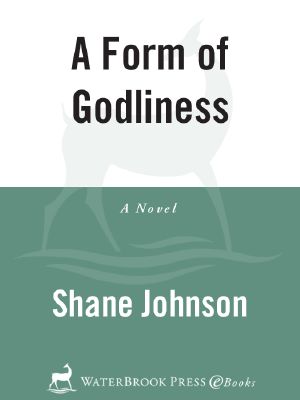 A Form of Godliness