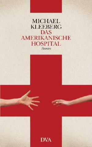 Das Amerikanische Hospital
