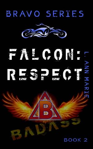 Falcon · Respect · Book Two (Bravo Rising Series 2)