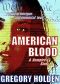 American Blood · A Vampire's Story