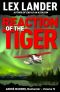 REACTION OF THE TIGER · André Warner, Manhunter – Vol IV