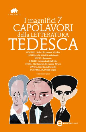 I Magnifici 7 Capolavori Della Letteratura Tedesca