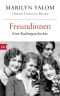 Freundinnen · Eine Kulturgeschichte